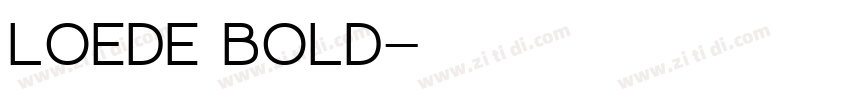 Loede Bold字体转换